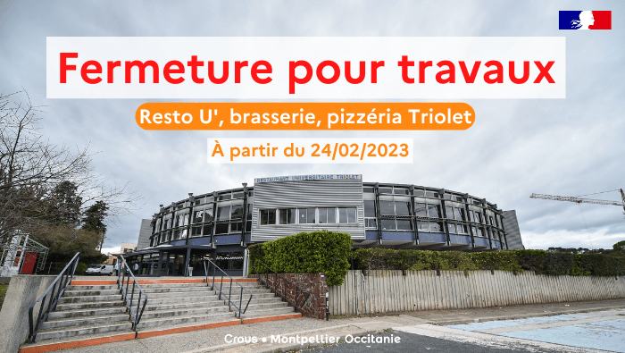 Fermeture pour travaux du site de restauration Triolet